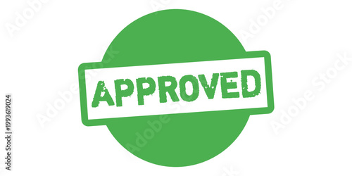 Approved Stamp Badge – Green Grunge Rubber Seal for Certified Quality, Verified Approval, Passed Inspection and Official Validation Label