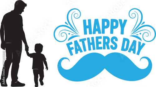 father and child walking with happy fathers day vector illustration