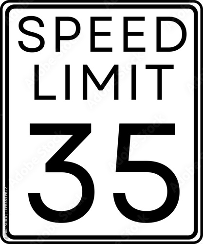 Speed limit 35 mph traffic sign, Speed limit 35 miles per hour road sign