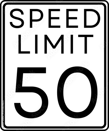 Speed limit 50 mph traffic sign, Speed limit 50 miles per hour road sign