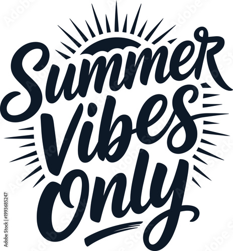 Summer vibes only bold brush script typographic design with sun rays with hand drawn and dark blue