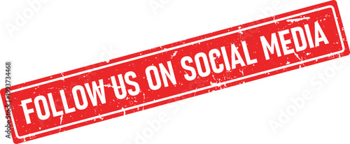 A vibrant red rectangular rubber ink stamp impression distinctly displaying the popular call to action FOLLOW US ON SOCIAL MEDIA
