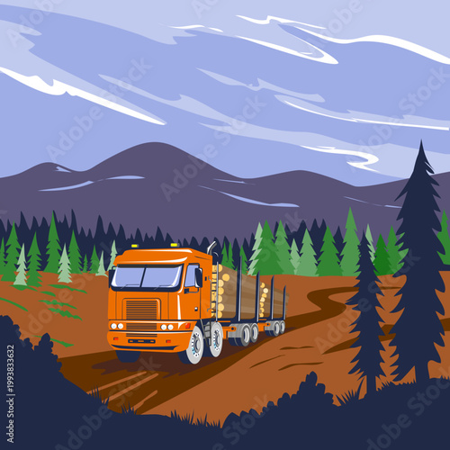 WPA poster art of a logging truck hauling logs with forest and mountains done in works project administration or federal art project style.