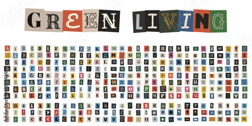 Erpresserbrief Alphabet Set, Ransom Note Buchstaben, Green Living Schriftzug aus Zeitungsausschnitten