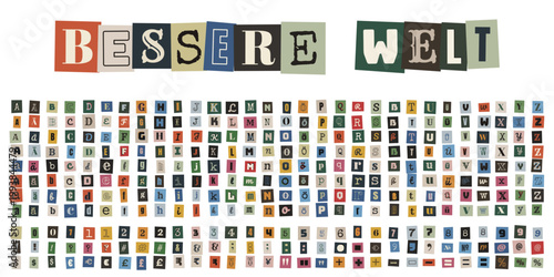 Bessere Welt Schriftzug aus Zeitungsausschnitten für nachhaltigen Aktivismus und DIY Protestplakate