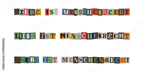 Liebe ist Menschenrecht bunter Schriftzug im Collagenstil für LGBTQ Aktivismus und Gleichberechtigung