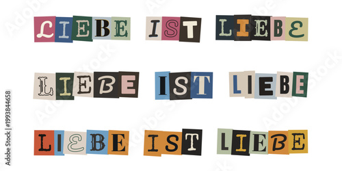 Liebe ist Liebe Schriftzug im Ransom-Note-Stil, bunte Collage für LGBTQ Aktivismus und Pride Monat