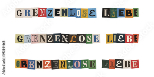 Grenzenlose Liebe Schriftzug im Collagen Stil für Inklusion Vielfalt und soziale Gerechtigkeit