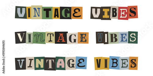 Vintage Vibes Schriftzug im Erpresserbrief Stil, Retro Ransom Note Typografie Set