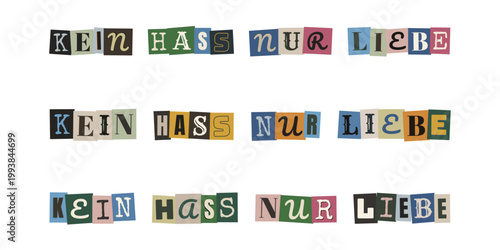 Kein Hass nur Liebe Schriftzug im Erpresserbrief Design für digitale Zivilcourage und gegen Hassrede