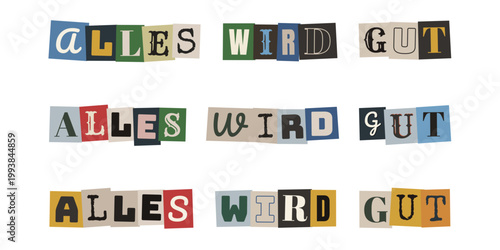 Alles wird gut Schriftzug im Collagen-Stil, Affirmation für mentale Gesundheit und Hoffnung