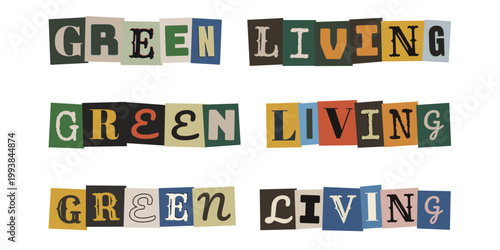 Green Living Schriftzug im Collagenstil aus Zeitungsausschnitten für Upcycling und Nachhaltigkeit