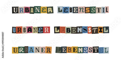 Urbaner Lebensstil Schriftzug im Erpresserbrief-Stil Collage Design für kreative Stadtkultur
