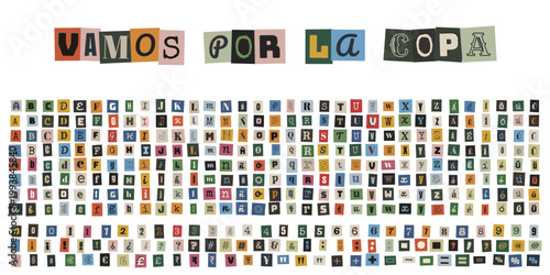 Letras recortadas de revistas estilo nota de rescate con frase vamos por la copa y abecedario completo