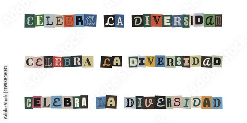 Celebra la diversidad frase estilo collage para inclusion y neurodiversidad educativa