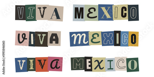 Variaciones de la frase Viva Mexico en estilo collage de recortes para diseño de orgullo patrio