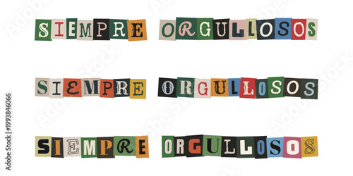 Texto Siempre Orgullosos con letras recortadas tipo nota de rescate para el orgullo LGBTQ