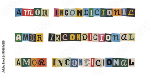 Frase amor incondicional estilo nota de rescate anonima collage vintage