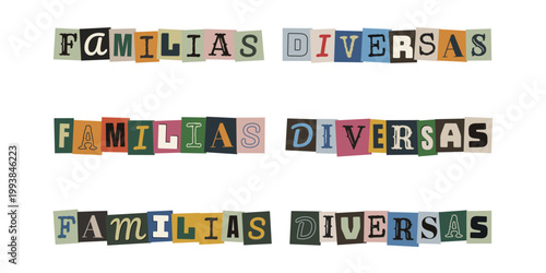 Frase Familias Diversas en estilo collage para educacion y activismo social