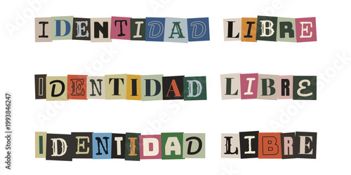 Frase identidad libre con letras recortadas de revistas para diseño de diversidad y genero