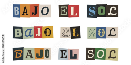 Letras recortadas formando la frase Bajo el Sol estilo collage vintage para fanzine y arte punk