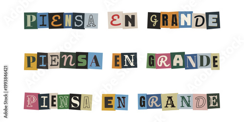 Frase motivadora piensa en grande estilo collage de letras recortadas para inspiracion creativa