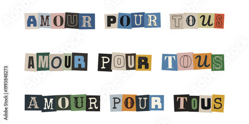 Message amour pour tous en lettres de decoupage style collage vintage retro