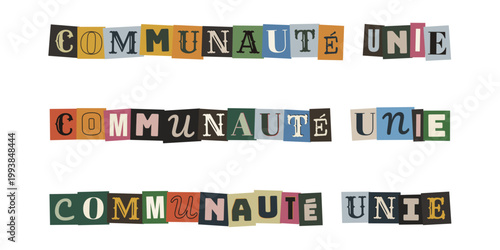 Texte communauté unie en lettres découpées style collage pour militantisme social et action collective