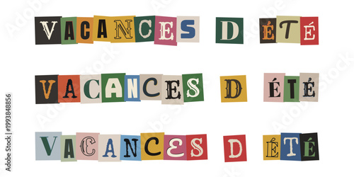 Texte Vacances d'été style lettre de rançon découpée pour collage créatif