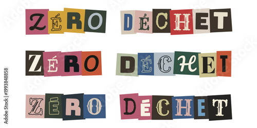 Texte zéro déchet en lettres découpées style collage pour sensibilisation écologie et upcycling