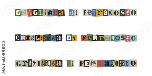 Scritta Grigliata di Ferragosto in stile collage ritagli di giornale vintage