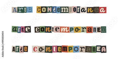 Scritta arte contemporanea stile collage con lettere ritagliate per galleria d'arte underground