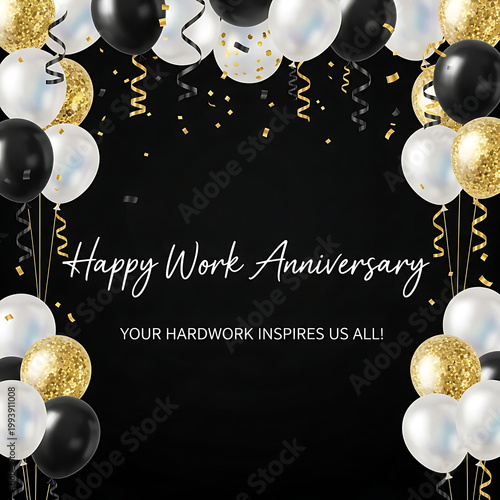 Black white gold balloons confetti happy work anniversary