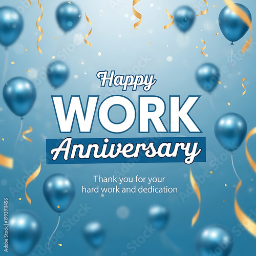 Happy Work Anniversary Blue Balloons Confetti celebration