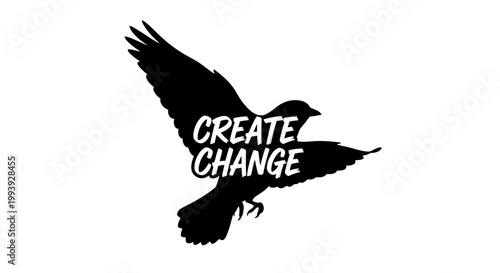 Silhouette of a bird with "CREATE CHANGE" text, symbolizing transformation and progress.