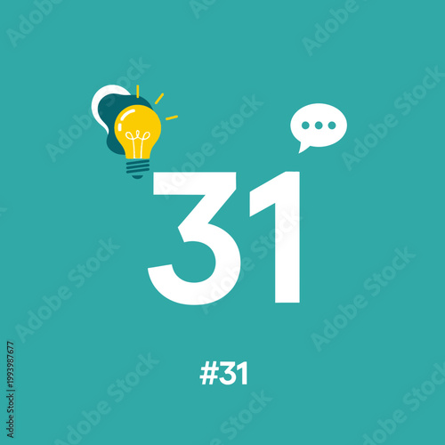 Number 31 Creative Graphic with Lightbulb and Speech Bubble Icons - Ideal for 31-Day Challenges, Creative Thinking, Monthly Milestones, and Social Media Projects