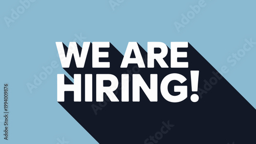 A bold graphic announcement displays the text we are hiring in large white capital letters against a solid light blue background high quality professional detailed modern
