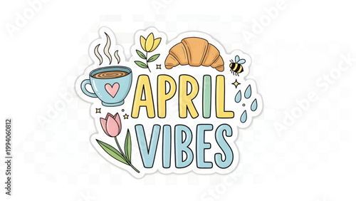 April Vibes spring season hand drawn sticker illustration.