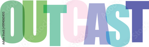 Outcast typography text with colorful overlapping letters isolated on white background