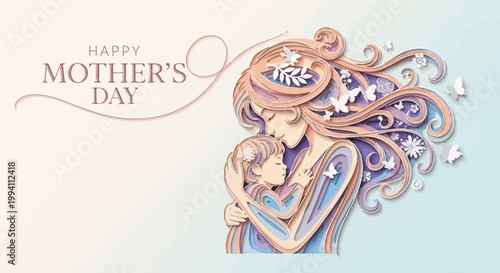 Paper cut style illustration of a mother holding her child with flowing hair decorated with flowers and butterflies for mothers day greeting card