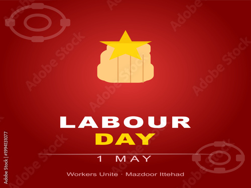 Labour Day, May 1st, Workers Unite, Labor Day, International Workers' Day vector