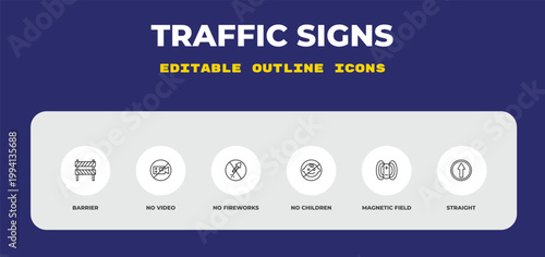 outline traffic signs icons set - barrier, no video, no fireworks. editable vector for web and mobile ui
