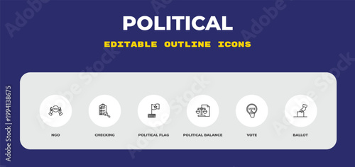 outline political icons set - ngo, checking, political flag. editable vector for web and mobile ui