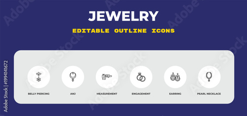 outline jewelry icons set - belly piercing, anj, measurement. editable vector for web and mobile ui