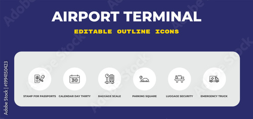 outline airport terminal icons set - stamp for passports, calendar day thirty, baggage scale. editable vector for web and mobile ui