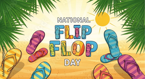 Colorful assorted flip flops on sandy beach celebrating national flip flop day with vibrant text and tropical palm leaves