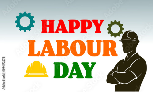 Happy Labour Day illustration with tricolor text in Indian flag colors, gear icons, hard hat, and confident worker silhouette, perfect for Workers Day greetings, posters, banners, and Indian labor day