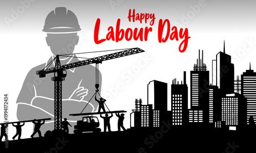 Happy Labour Day illustration with construction worker silhouettes, industrial crane, and city skyline in black and red, perfect for Workers Day greetings, posters, banners, and labor celebration desi
