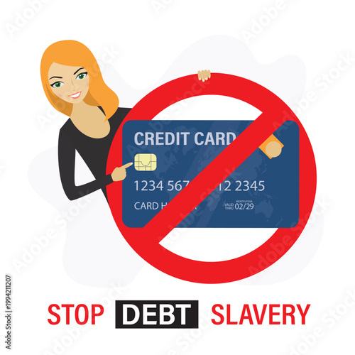 Smart businesswoman stands behind prohibited sign over credit card to protest against debt slavery. Woman advocates for financial freedom. Stop debt, loans, mortgage slavery