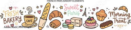 French Bakery Paris Pastry Sweet Elements, Illustration Doodle Cartoon Collection
